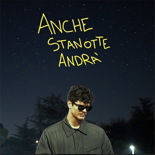 Pgreco: “Anche stanotte andrà” è il nuovo singolo