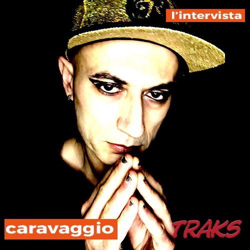 caravaggio intervista
