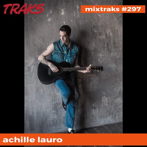 mixtraks #297: la playlist che l’EMA non ha neanche sospeso
