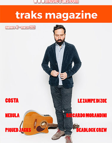 TRAKS MAGAZINE #41: ecco il numero di marzo 2021
