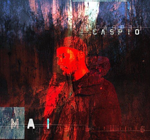 Caspio: "Mai" è il nuovo singolo