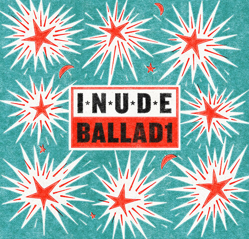 Inude: “Ballad1” è il nuovo singolo della band