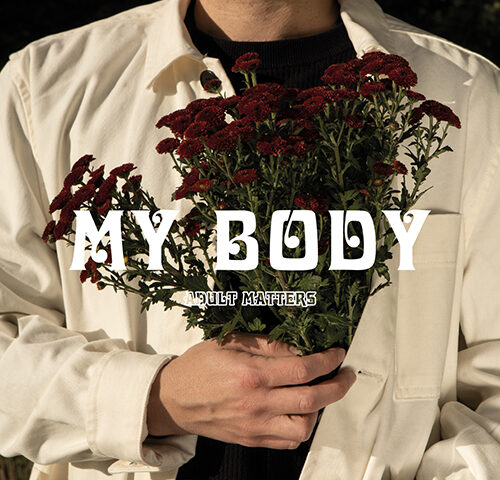 Adult Matters: “My Body” è il nuovo video #trakoftheday