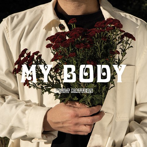 adult matters: "my body" è il nuovo video