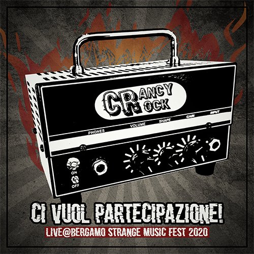 Cracy crock: "Ci vuol partecipazione" è il nuovo album live