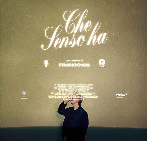 Franco126: “Che senso ha” è il nuovo singolo