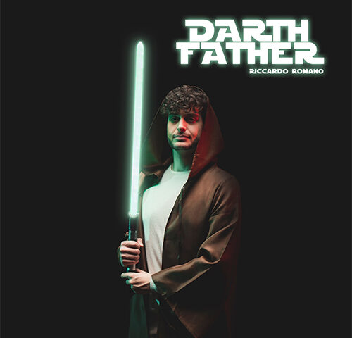 Riccardo Romano: “Darth Father” è il nuovo video