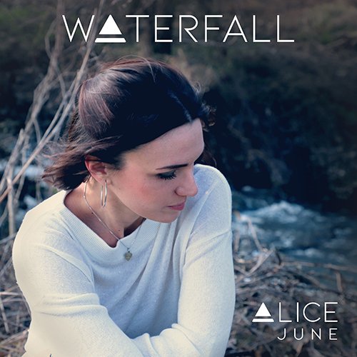Alice June: “Waterfall” è il nuovo singolo