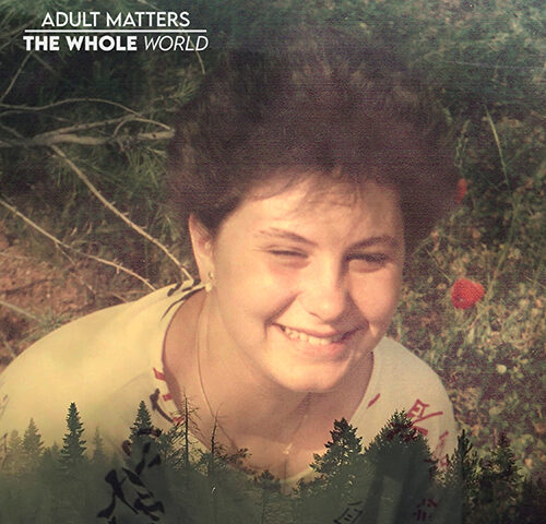 Adult Matters: “The Whole World” è il nuovo video