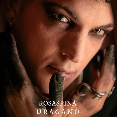 rosaspina: "uragano" è il nuovo singolo