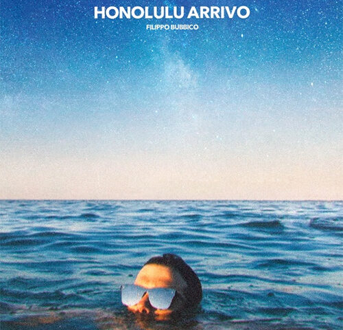 Filippo Bubbico, “Honolulu arrivo”: la recensione