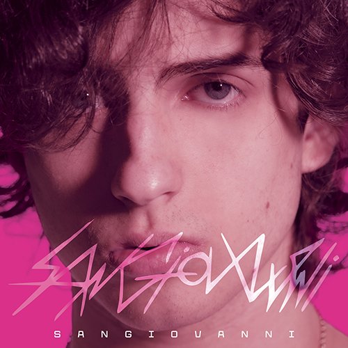 sangiovanni: "sangiovanni" è il nuovo ep