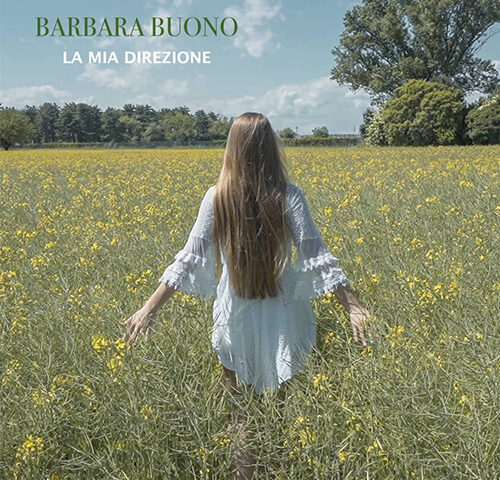 Barbara Buono: “La mia direzione” è il nuovo video