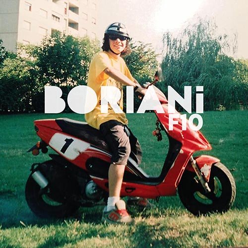 Boriani: "F10" è il nuovo singolo
