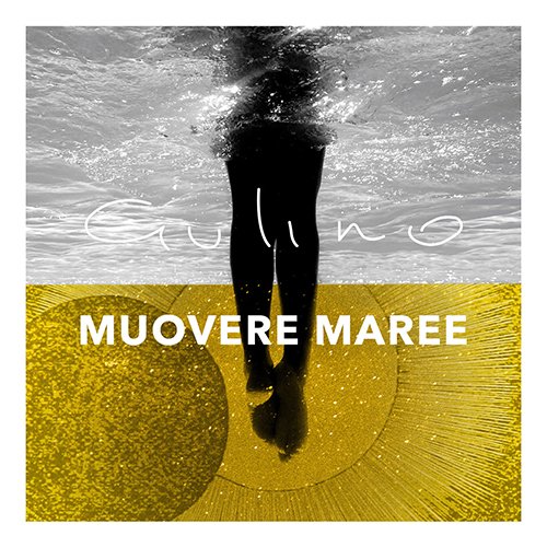 gulino: "Muovere maree" è il nuovo singolo