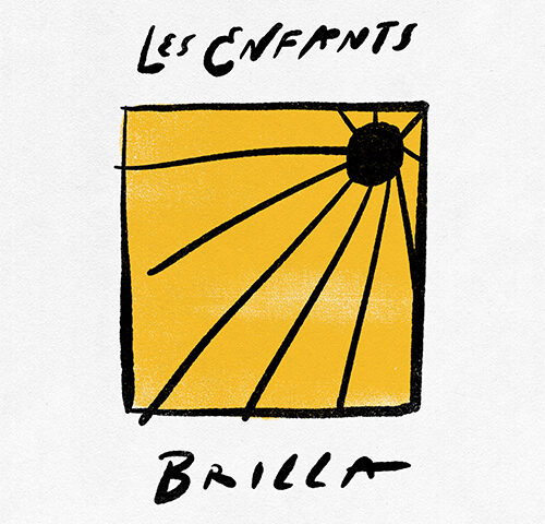 Les Enfants, “Brilla”: la recensione