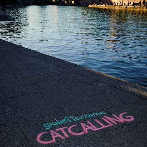 giuliettacome: "catcalling" è il nuovo singolo