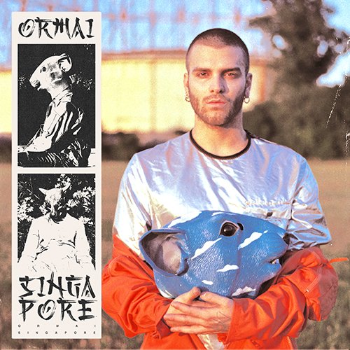 Ormai: "Singapore" è il nuovo singolo