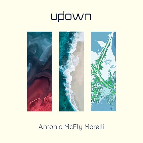 Antonio McFly Morelli: “Updown” è il nuovo singolo