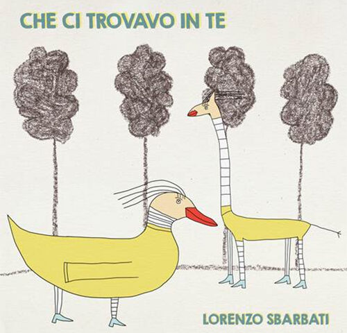 Lorenzo Sbarbati: “Che ci trovavo in te” è il nuovo singolo