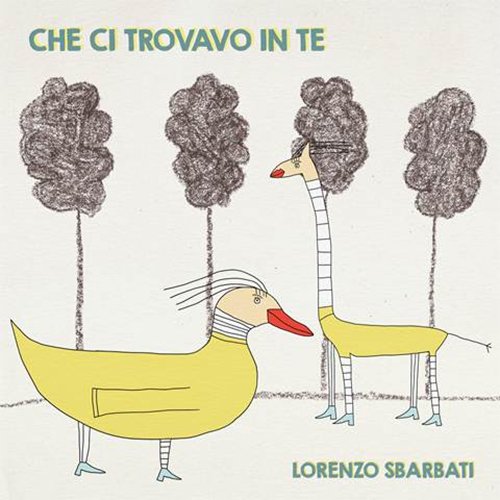 Lorenzo Sbarbati: “Che ci trovavo in te” è il nuovo singolo