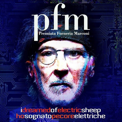 PFM: "Ho sognato pecore elettriche" è il nuovo album