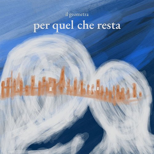 Il Geometra: "Per quel che resta" è il nuovo singolo