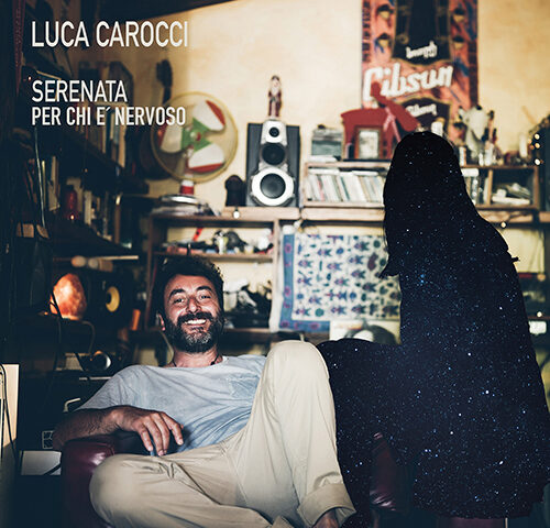 Luca Carocci, “Serenata per chi è nervoso”: la recensione