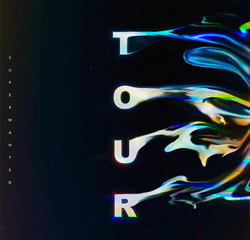 SuperWanted, “Tour”: la recensione