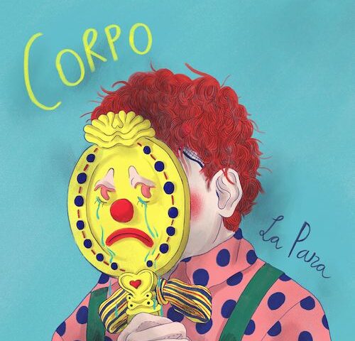La Para: “Corpo” è il nuovo singolo