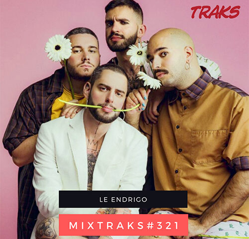 mixtraks #321: la playlist con il Super Green Pass