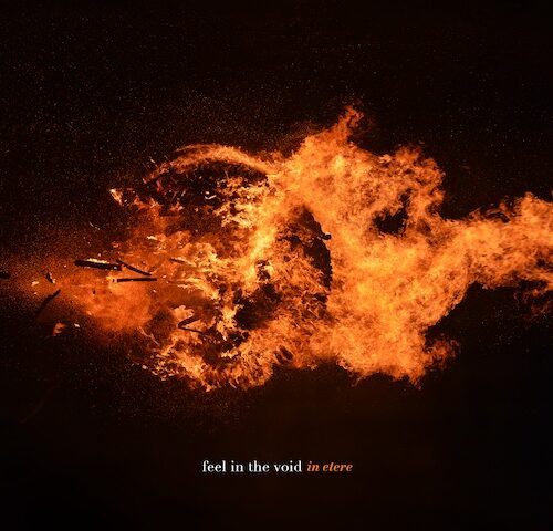 Feel in the Void, “In Etere”: la recensione