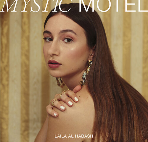 Laila Al Habash, “Mystic Motel”: la recensione