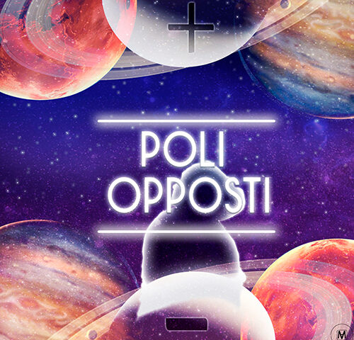 Donson: “Poli opposti” è il nuovo singolo