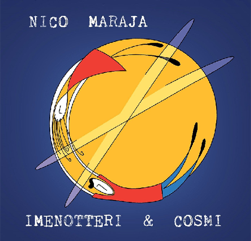 Nico Maraja, “Imenotteri & Cosmi”: la recensione