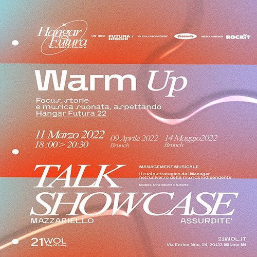 #WarmUp – Focus, storie e musica suonata, aspettando Hangar Futura 22
