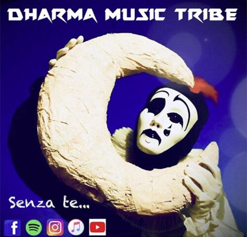 Dharma Music Tribe: “Senza te” in anteprima su TRAKS