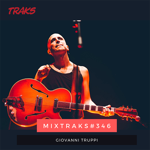 MIXTRAKS Giovanni Truppi