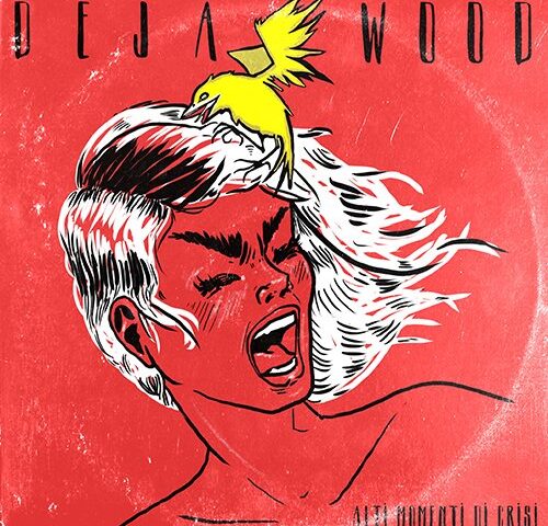 Dejawood, “Alti momenti di crisi”: la recensione