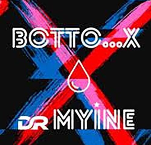 Dr. Myine: “Botto… X” è il nuovo singolo
