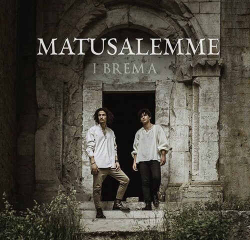 I Brema: “Matusalemme” è il nuovo singolo