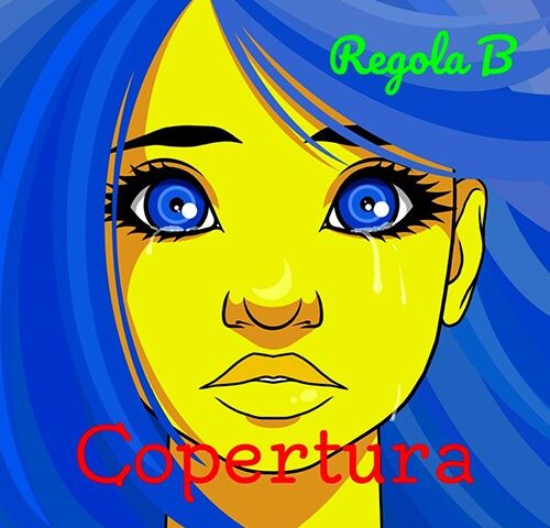 Regola B: “Copertura” è il nuovo video