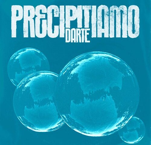 Darte: “Precipitiamo” è il nuovo singolo