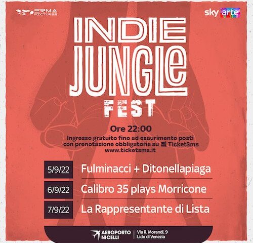 Indie Jungle al Lido di Venezia: tre giorni di concerti in Laguna