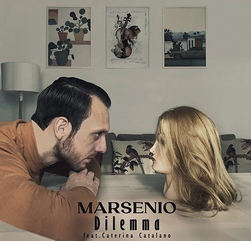 Marsenio: “Dilemma” è il nuovo singolo