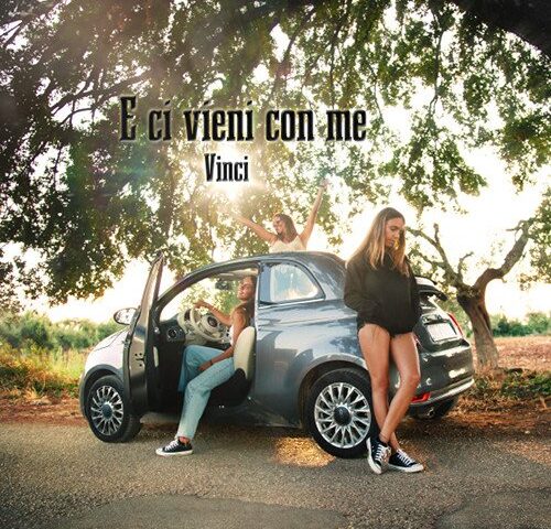 Vinci: “E ci vieni con me” è il nuovo video