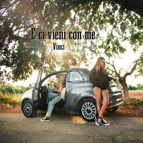 Vinci: “E ci vieni con me” è il nuovo video