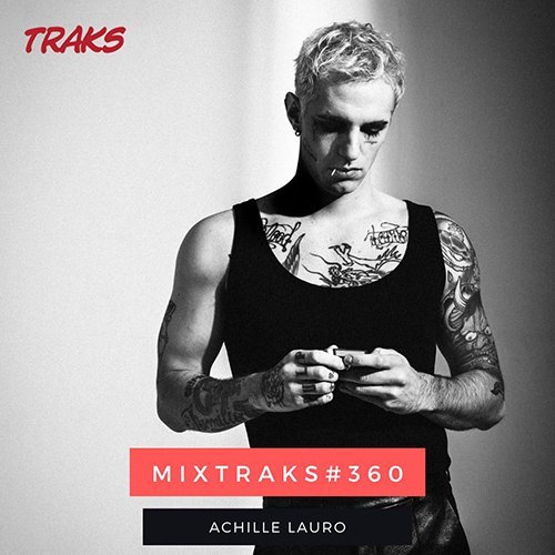 MIXTRAKS 360 Achille Lauro