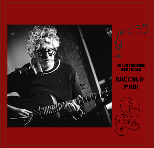 Niccolò Fabi: La degustazione verticale