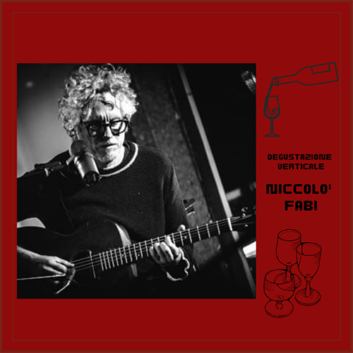 Niccolò Fabi: La degustazione verticale